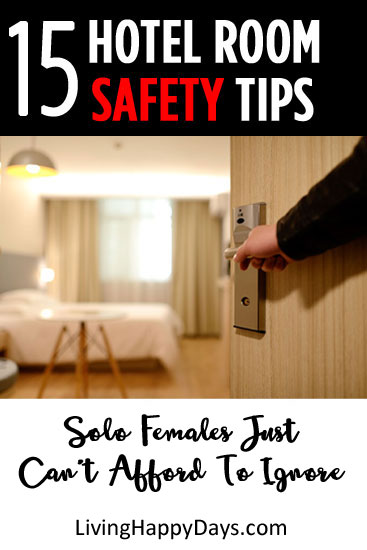 15 Hotel Safety Tips for Solo Females