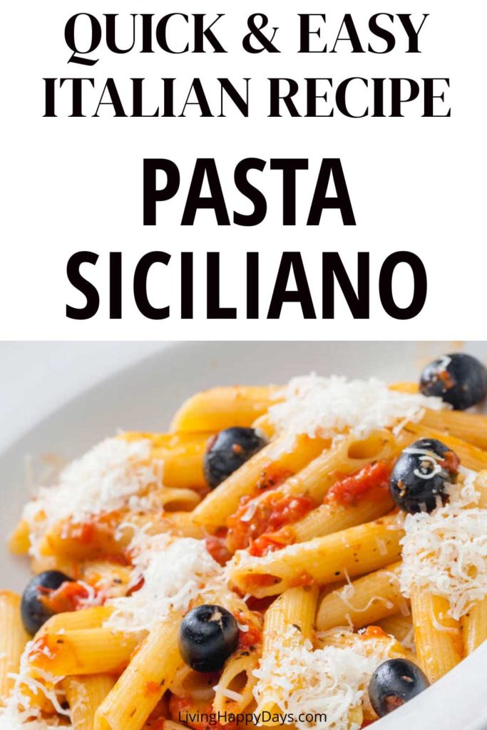Italian Recipe: How to Cook Delicious Pasta Siciliano Recipe - Quick ...