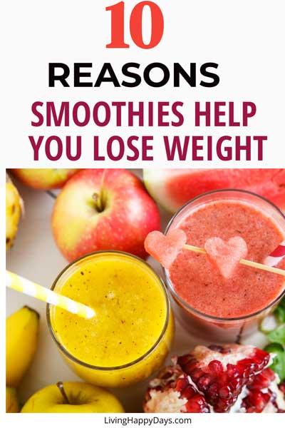 10 Reasons to Drink Smoothies for Weight Loss