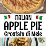 Best Italian Apple Pie - Crostata di Mele